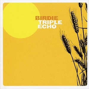 BIRDIE TRIPLE ECHO
